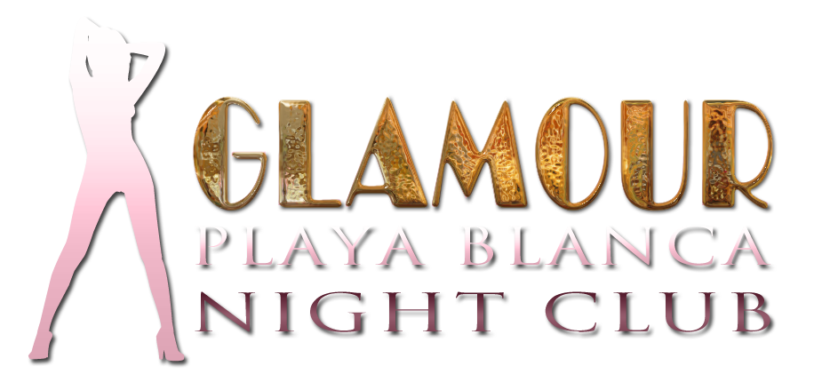 Glamour Playa Blanca Night Club